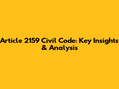 Article 2159 Civil Code: Key Insights & Analysis