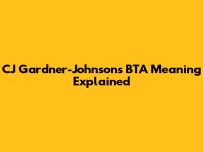 CJ Gardner-Johnson's 'BTA' Meaning Explained