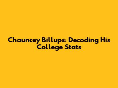 Chauncey Billups: Decoding His College Stats