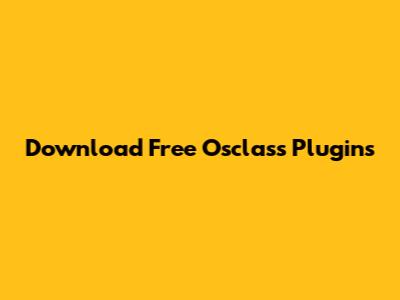 Download Free Osclass Plugins