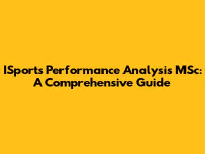 ISports Performance Analysis MSc: A Comprehensive Guide