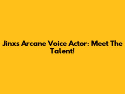 Jinx's Arcane Voice Actor: Meet The Talent!