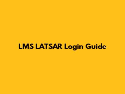 LMS LATSAR Login Guide