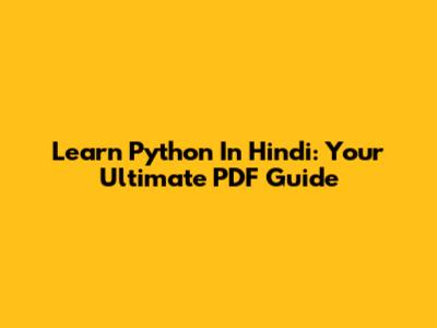 Learn Python In Hindi: Your Ultimate PDF Guide