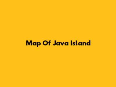 Map Of Java Island