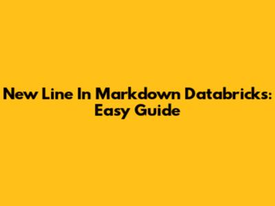 New Line In Markdown Databricks: Easy Guide