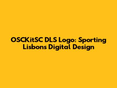 OSCKitSC DLS Logo: Sporting Lisbon's Digital Design