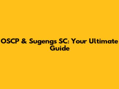 OSCP & Sugeng's SC: Your Ultimate Guide