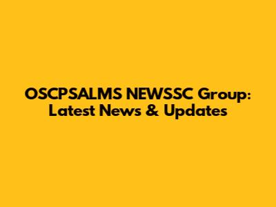 OSCPSALMS NEWSSC Group: Latest News & Updates