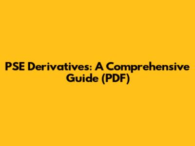 PSE Derivatives: A Comprehensive Guide (PDF)