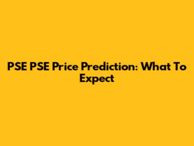 PSE PSE Price Prediction: What To Expect