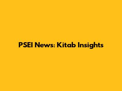 PSEI News: Kitab Insights