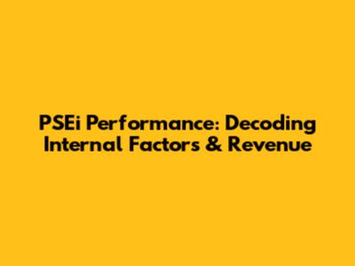 PSEi Performance: Decoding Internal Factors & Revenue