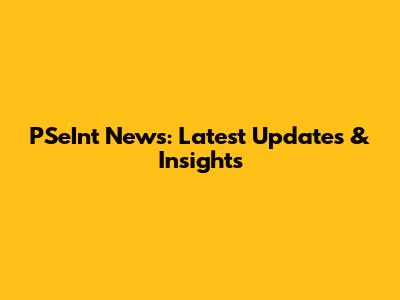 PSeInt News: Latest Updates & Insights