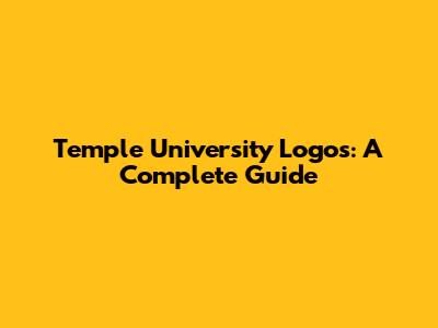 Temple University Logos: A Complete Guide
