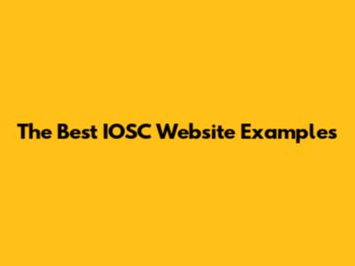 The Best IOSC Website Examples