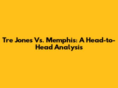 Tre Jones Vs. Memphis: A Head-to-Head Analysis
